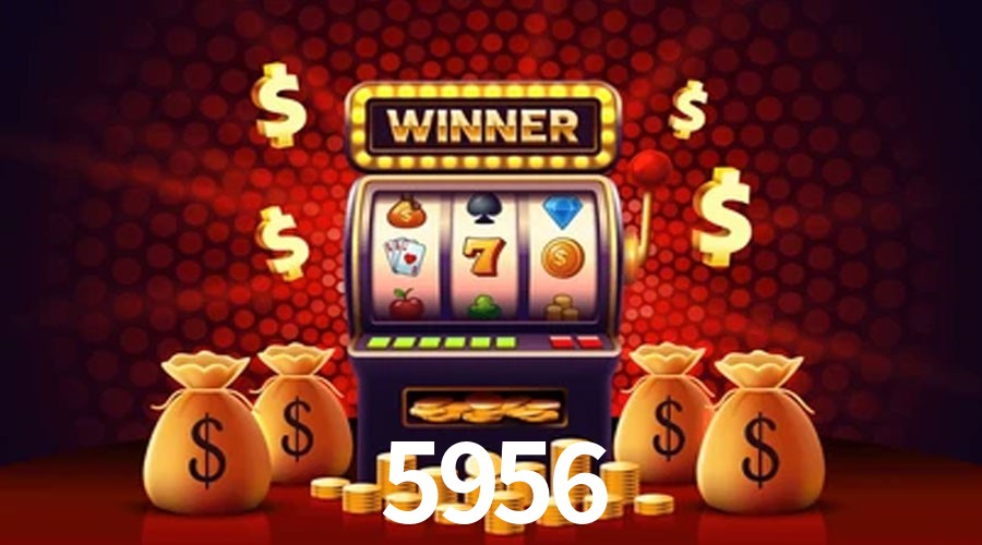 Slot Games 5956